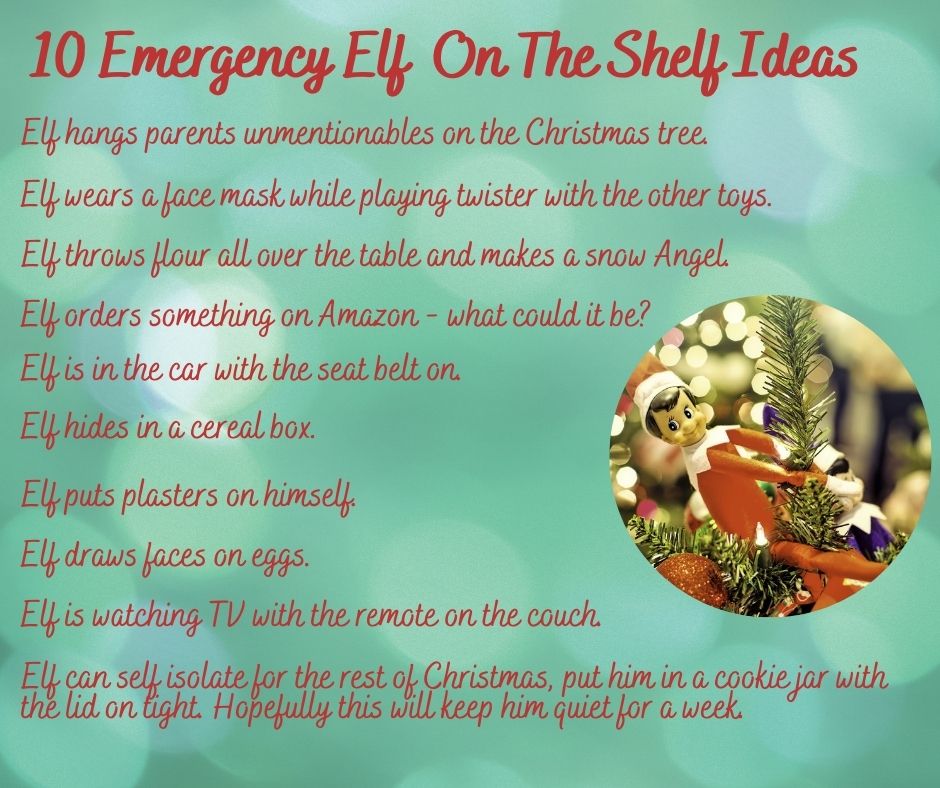 Emergency Elf on the Shelf Ideas for Parents