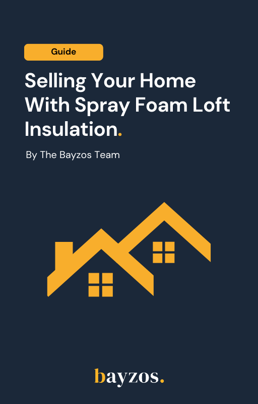 Selling Your Home With Spray Foam Insulation